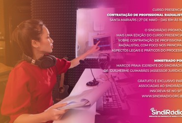 INSCREVA-SE: Curso Presencial sobre Contrata&ccedil;&atilde;o de Profissional Radialista